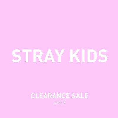 [CLEARANCE SALE part 2] STRAY KIDS