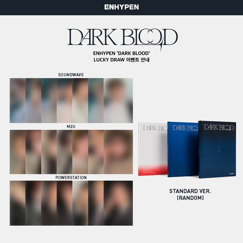 ENHYPEN ‘DARK BLOOD’ LUCKY DRAW Standard Ver. ENHYPEN ‘DARK BLOOD’ LUCKY DRAW Standard Ver.
