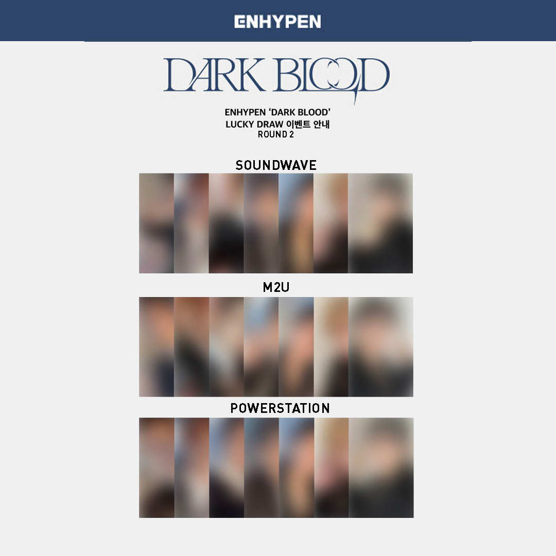 ENHYPEN ‘DARK BLOOD’ LUCKY DRAW Round 2 Engene Ver., Choose Item: Soundwave ver. Photocard - ENHYPEN ‘DARK BLOOD’ LUCKY DRAW Round 2