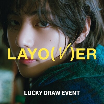 BTS V 'Layover' Lucky Draw Event
