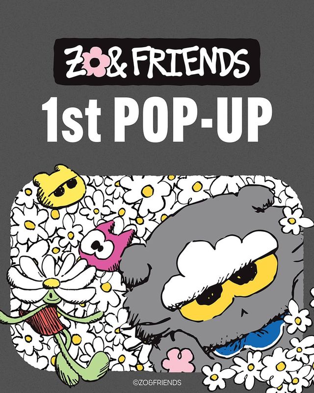 ZO&FRIENDS 1st POP-UP MERCH