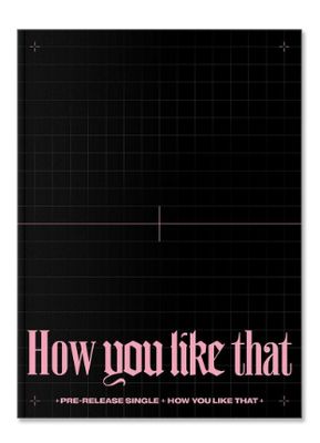 Blackpink - How You Like That Album