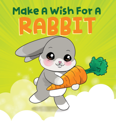 Make A Wish For A Rabbit - Board Book