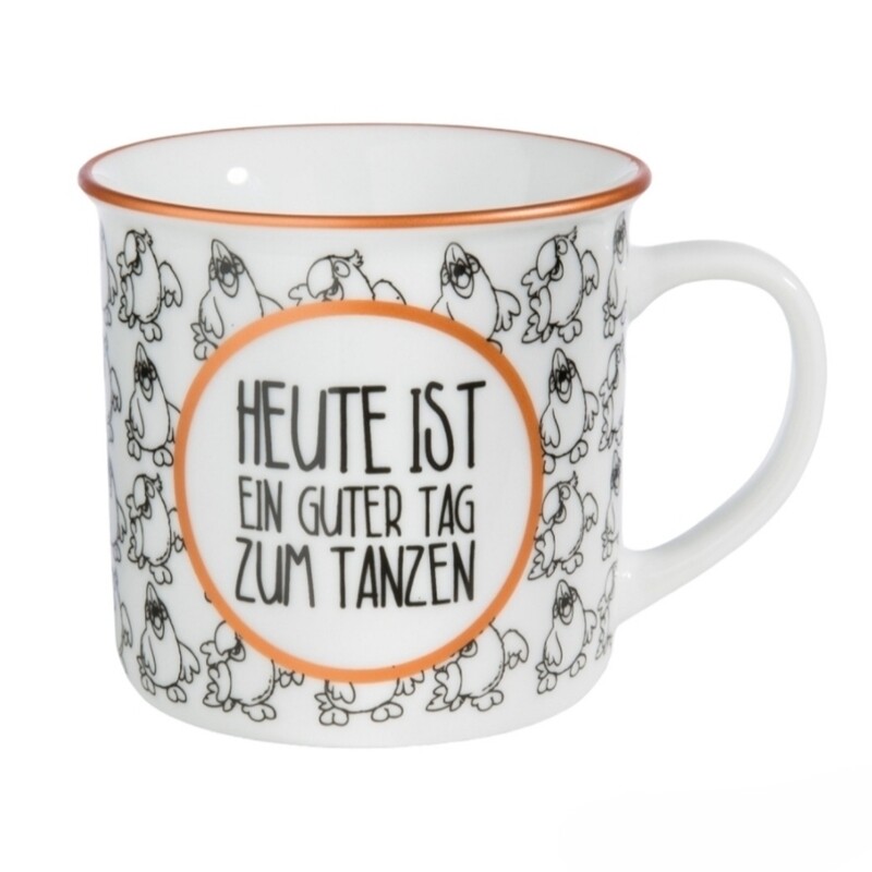 Tasse &quot;Heute ist ein guter...&quot;