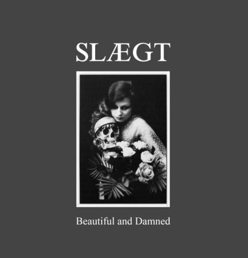 SLÆGT - Beautiful &amp; Damned CD