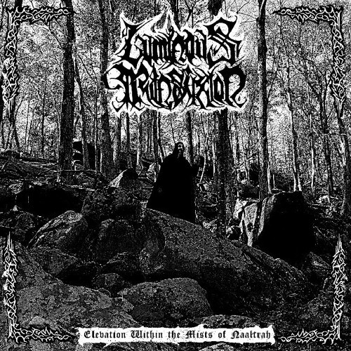 LUMINOUS TRANSFIXION - Elevation Within the Mists of Naaltrah LP