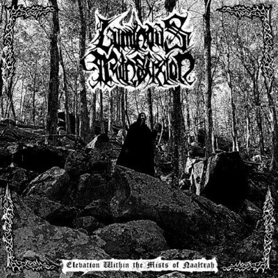 LUMINOUS TRANSFIXION - Elevation Within the Mists of Naaltrah LP