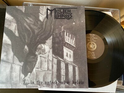 MOLTEN CHAINS - In The Antechamber Below LP