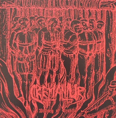 CREMANTUR - Victory of Cruelty 7&quot;EP