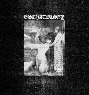 ESCHATOLOGY - Eschatology LP