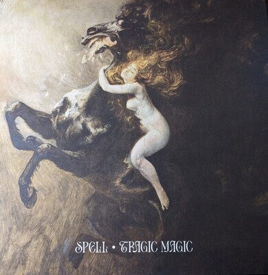 SPELL - Tragic Magic LP