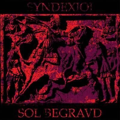 SYNDEXIOI - Sol Begravd LP