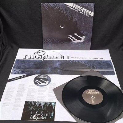 FIRMAMENT - We Don't Rise, We Just Fall LP