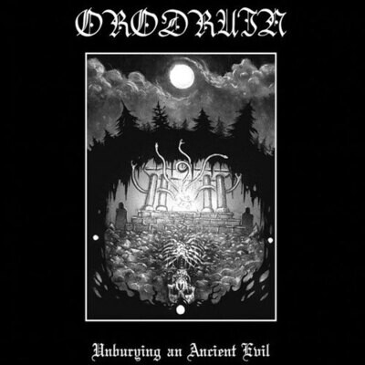 ORODRUIN - Unburying An Ancient Evil LP