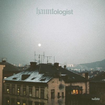 HAUNTOLOGIST - Hollow LP (pre)