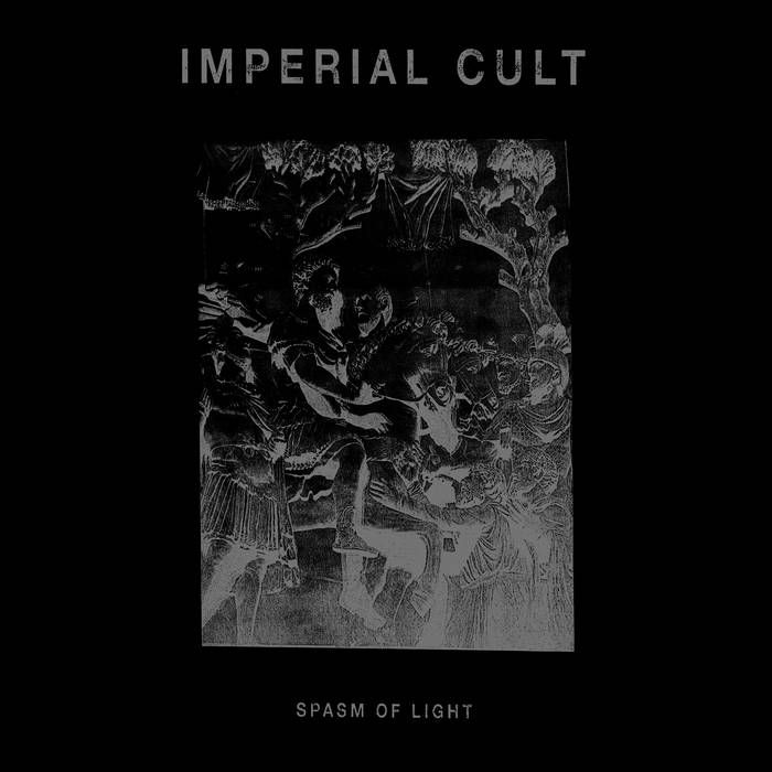 IMPERIAL CULT - Spasm Of Light CD