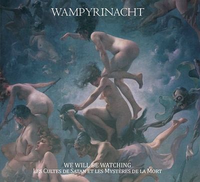 WAMPYRINACHT - Les Cultes de Satan LP