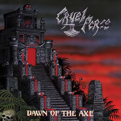 CRUEL FORCE - Dawn Of The Axe LP