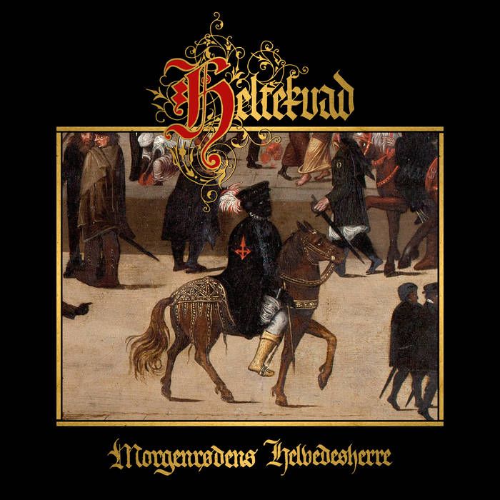 HELTEKVAD - Morgenrødens Helvedesherre LP GOLD