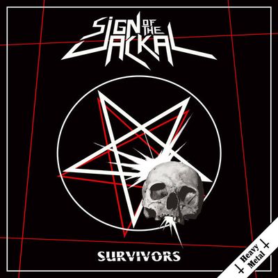 SIGN OF THE JACKAL - Heavy Metal Survivors LP