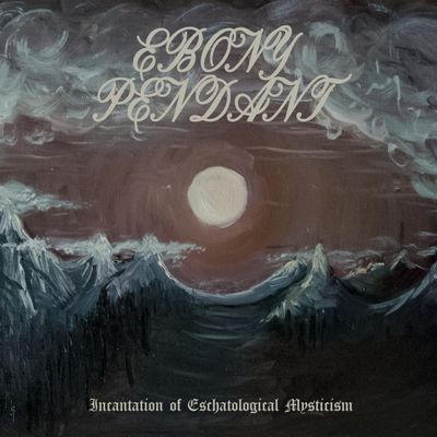 EBONY PENDANT - Incantation of Eschatological Mysticism LP