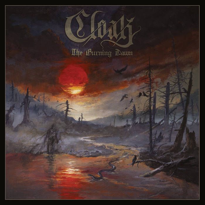 CLOAK - The Burning Dawn LP