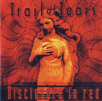 TRAIL OF TEARS - Disclosure In Red LP