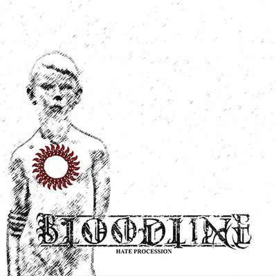 BLOODLINE - Hate Procession LP