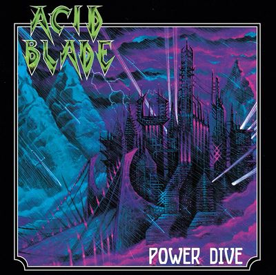 ACID BLADE - Power Dive LP