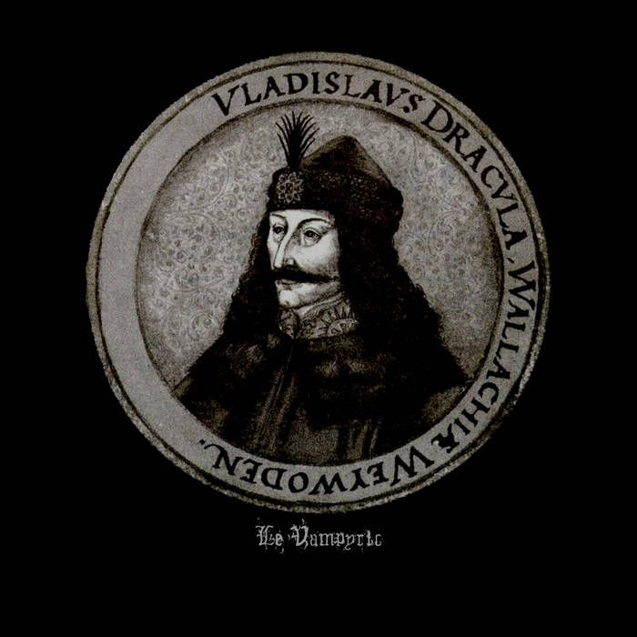 LE&#39;VAMPYRIC - Vladislavs Dracvla, Wallachiæ Weywoden LP