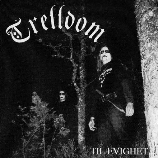TRELLDOM - Til Evighet... LP
