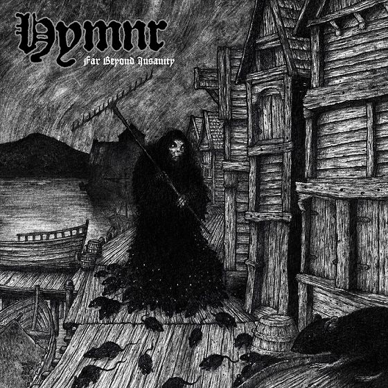 HYMNR - Far Beyond Insanity LP