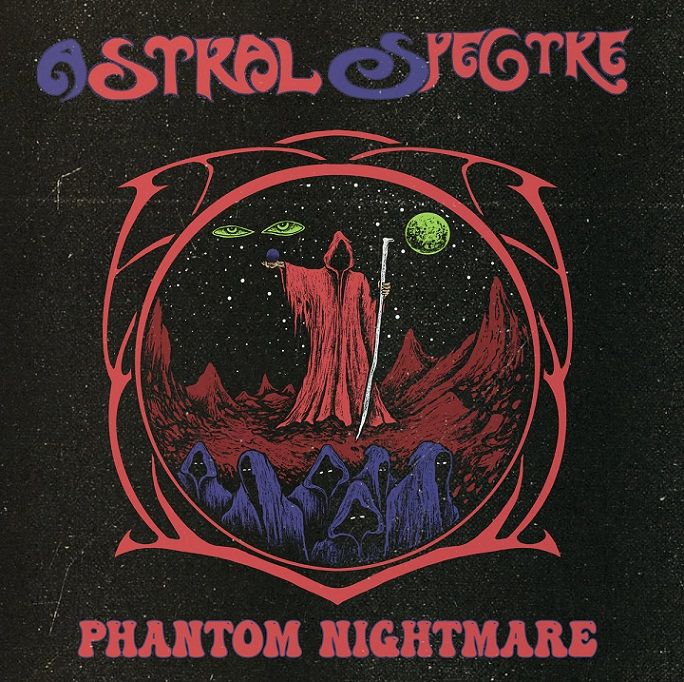 ASTRAL SPECTRE - Phantom Nightmare LP