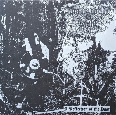 DROWNING THE LIGHT - A Reflection Of The Past LP + EP