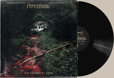 NYREDOLK - Barndommens Hjem LP