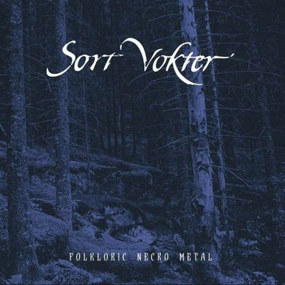SORT VOKTER - Folkloric Necro Metal LP (PRE)