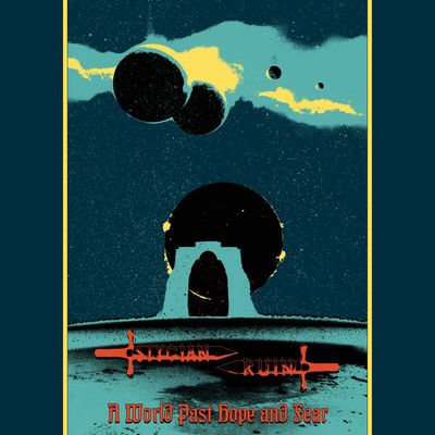 STYGIAN RUIN - A World Past Hope &amp; Fear LP