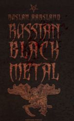 RUSSIAN BLACK METAL - BOOK