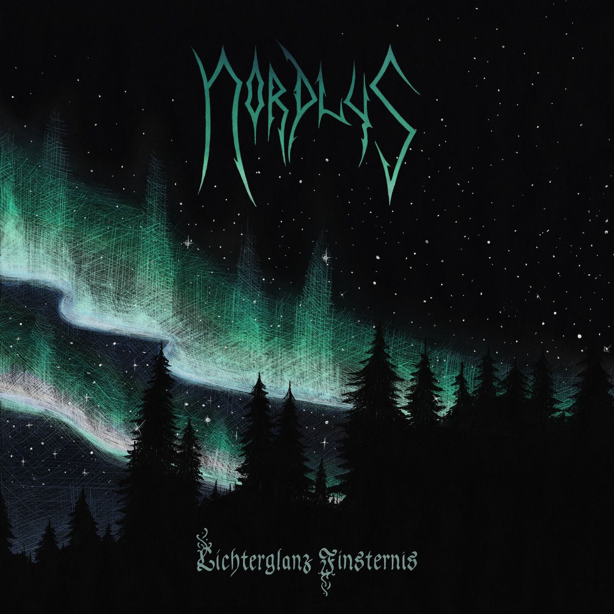 NORDLYS - Lichterglanz Finsternis LP