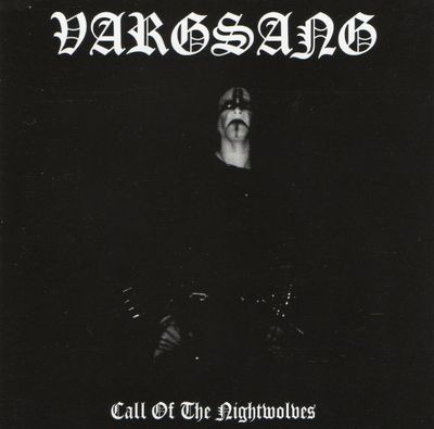 VARGSANG - Call Of The Nightwolves LP (PRE)