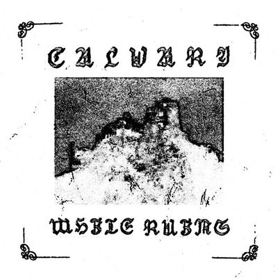 CALVARY - White Ruins LP (PRE)