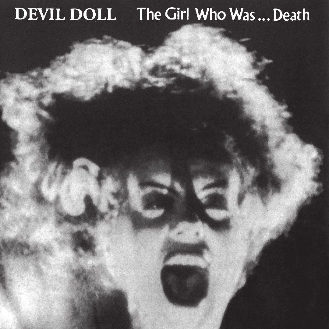 DEVIL DOLL - The Girl Who Was.... Death LP