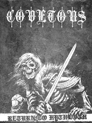 COVETOUS - Return To Hytloth TAPE