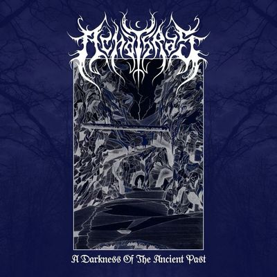 ACHATHRAS - A Darkness Of The Ancient Past CD