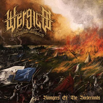 WERGILD - Ravagers Of The Borderlands LP