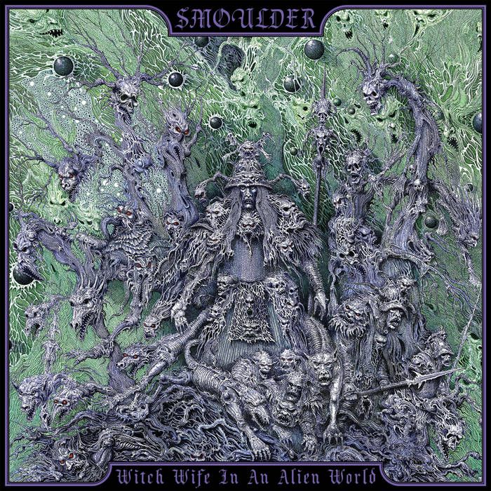 SMOULDER - Witch Wife in an Alien World LP (PRE)