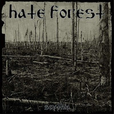 HATE FOREST - Scythia LP