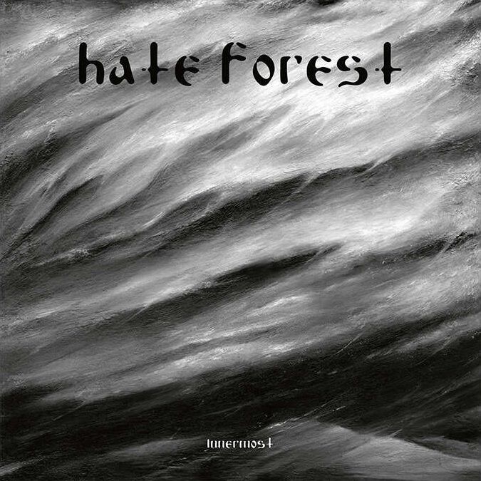 HATE FOREST - Innermost LP