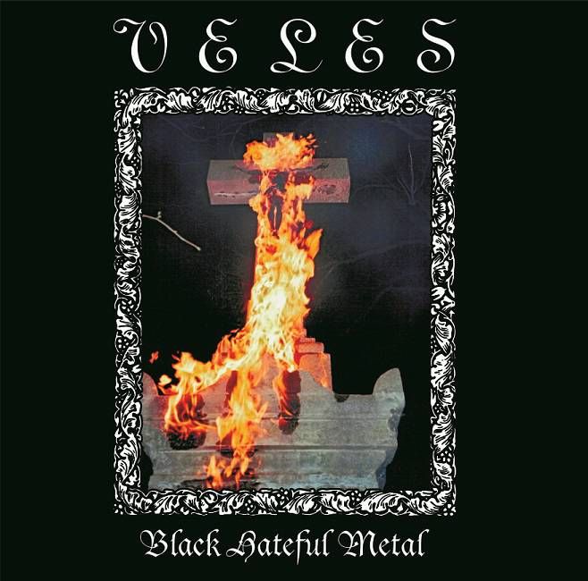 VELES - Black Hateful Metal LP