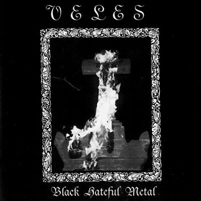 VELES - Black Hateful Metal LP